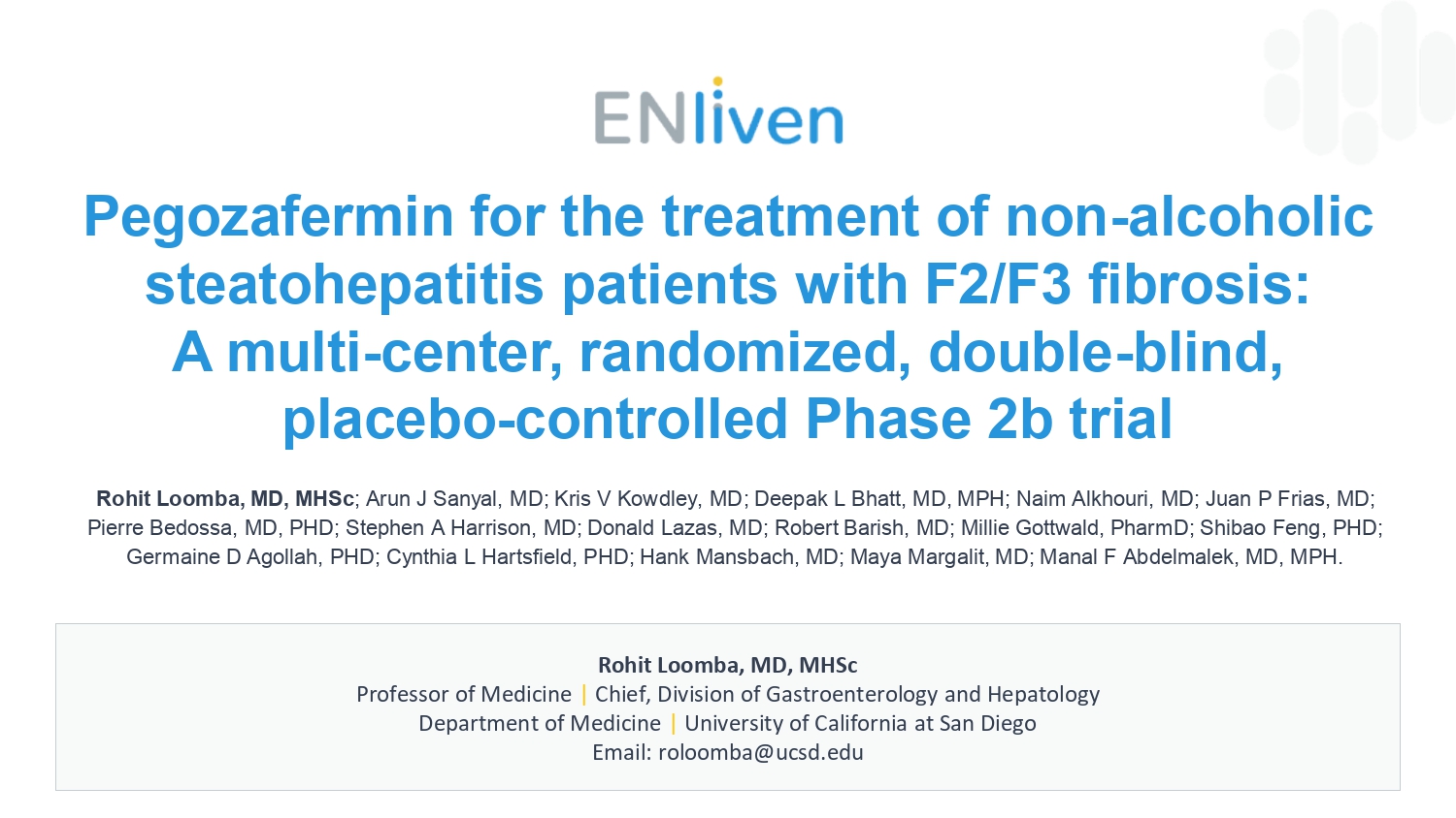 EASL 2023 presentation: Pegozafermin for NASH patients with F2/F3 fibrosis: Phase 2b ENLIVEN study.
