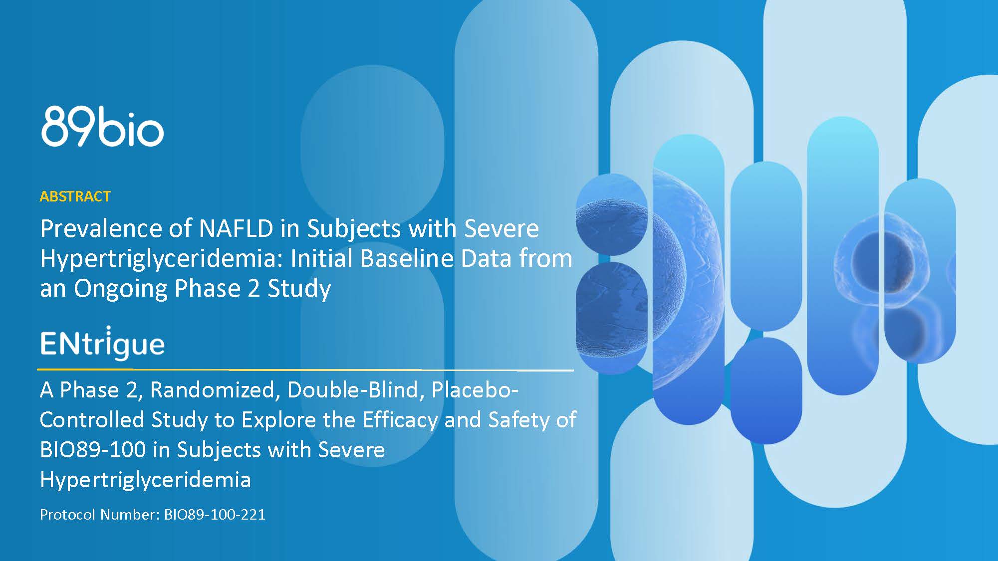 National Lipid Association 2021 presentation: Prevalence of NAFLD in subjects with SHTG – Phase 2 study baseline data.